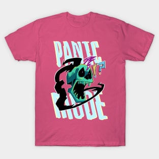 PANIC MODE T-Shirt